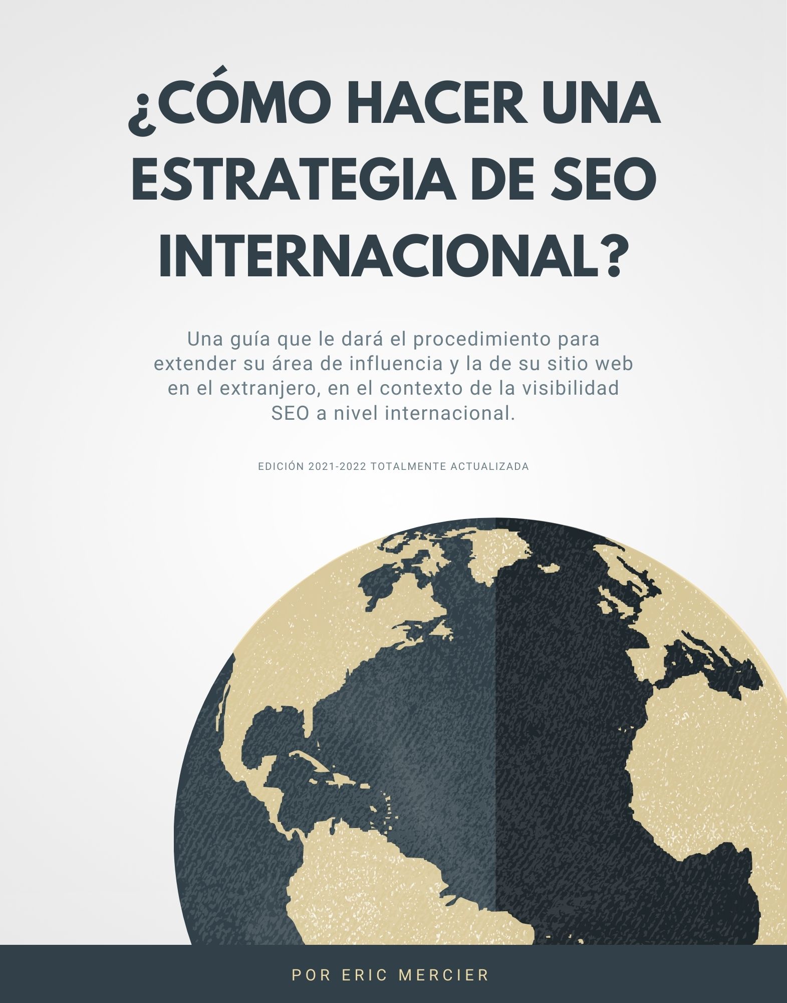 ¿Cómo Hacer Una Estrategia De SEO Internacional? - El Placer Del SEO